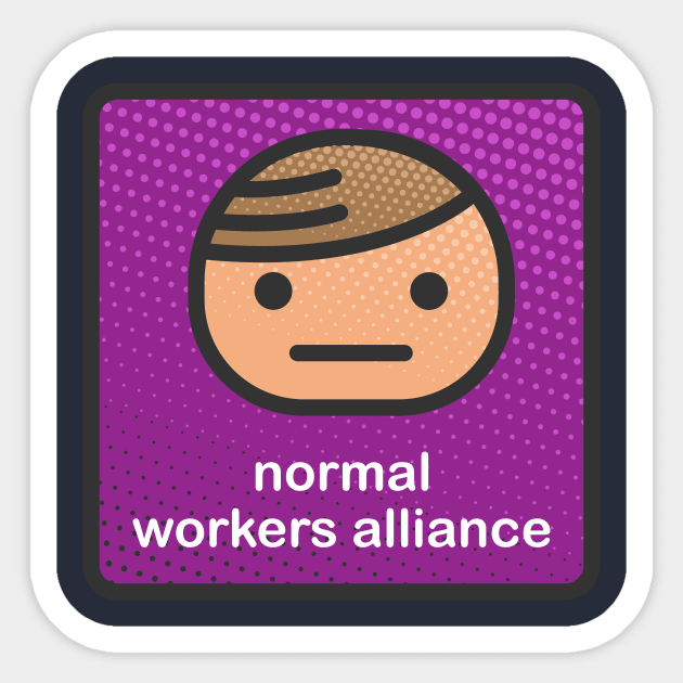 Normal Workers Alliance Sticker by sixx1979